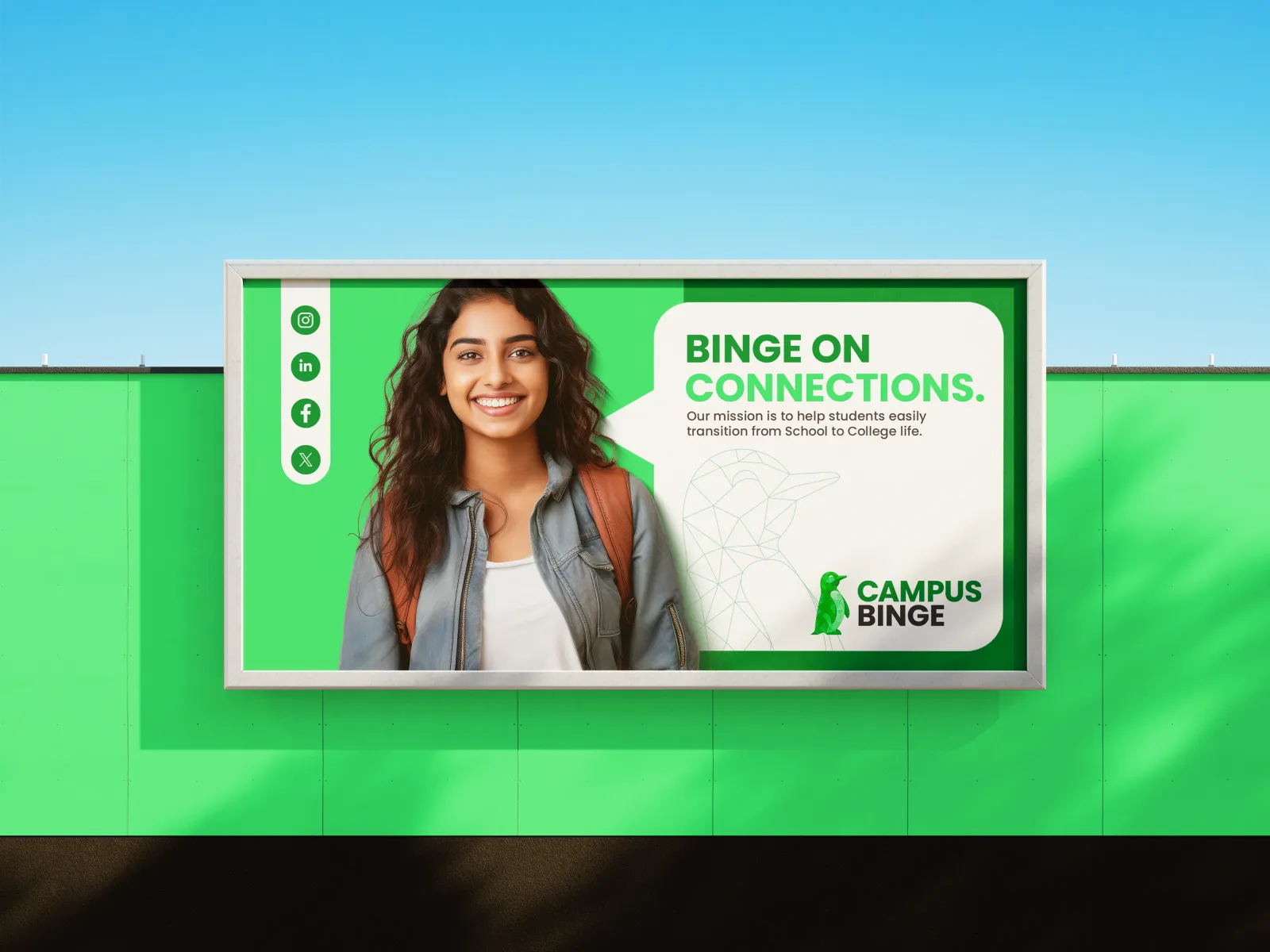 A Campus Binge billboard: Binge on connections